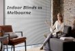 Indoor Blinds Melbourne