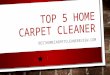 Top 5 carpet cleaner