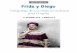 Frida y Diego. Fotografias de Leo Matiz