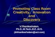 Promoting classroom innovation