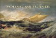 Young Mr Turner by Eric Shanes: sample pages