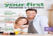 Your First Home & Condo - Spring 2016