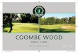 Coombe wood golf club official corporate brochure 2016 2017