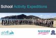 School Activity Expeditions | Discover Adventure