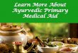 Learn more About Ayurvedic Primary Medical Aid - Para Medical Council Mohali