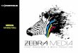 Zebra media Media Marketing