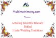 Amazing scientific reasons behind hindu wedding traditions
