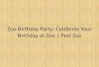 Zoo Birthday Party: Celebrate Your Birthday at Zoo | Peel Zoo