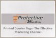 Printed Courier Bags The Effective Marketing Channel