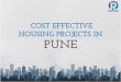 Cost Effective Housing Projects in Pune!