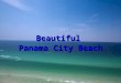 Awesome Panama city beach rentals in Florida