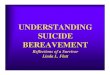 SUICIDE BEREAVEMENT MULTI-LEVELED (COMPLICATED) GRIEF