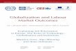 Globalization and Labour Market Outcomes