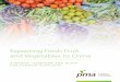 Exporting Fresh Fruit and Vegetables to China - pma.com