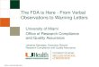 The FDA is Here – From Verbal Observations to Warning Letters (PDF)