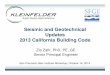 Seismic and Geotechnical Updates 2013 California Building Code