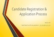 Candidate Registration & Application Proces