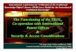 The Functioning of the TKDL, Co-operation with International Patent 
