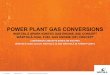 POWER PLANT GAS CONVERSIONS - wartsila.com