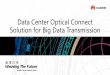 Data Center Optical Connect Solution