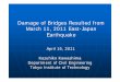 Damage of Bridges Resulted from March 11, 2011 East-Japan 