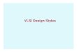 VLSI Design Styles - ERNET