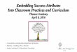 Embedding Success Attributes Into Classroom Practices and 