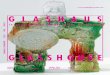 GLASHAUS / GLASSHOUSE 1/2015 9 EUR K49413 www 