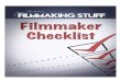 Jason Brubaker - Filmmaking Stuff – Filmmaker Checklist