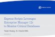 Express Scripts Leverages Enterprise Manager 12c to Monitor 