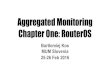 Aggregated Monitoring Chapter One: RouterOS