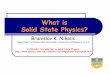 What is Solid State Physics?