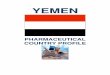 Yemen Pharmaceutical Country Profile