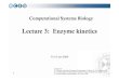 Lecture 3: Enzyme kinetics - Ed