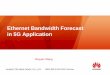 Ethernet Bandwidth Forecast in 5G Application