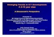 Emerging Trends in ICT Development: A 5-10 Year View