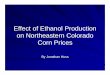 Effect of Ethanol Production on Northeastern Colorado Corn Prices