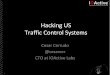 Hacking US (and UK, Australia, France, etc.) traffic control systems