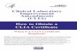 Clinical Laboratory Improvement Amendments (CLIA) How to Obtain 