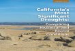 California's Most Significant Droughts: Comparing Historical and 