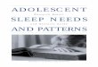 Adolescent Sleep Needs and Patterns