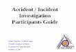 Accident / Incident Investigation Participants Guide