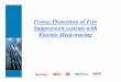 Freeze Protection of Fire Suppression systems with Electric Heat 