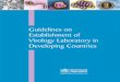 Guidelines on Establishment of Virology Laboratory in Developing 