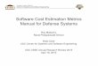Software Cost Estimation Metrics Manual for Defense Systems 