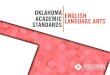 OKLAHOMA ACADEMIC STANDARDS ENGLISH LANGUAGE ARTS