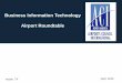 Business Information Technology Airport Roundtable