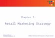 Chapter 5 - Retail Marketing Strategy