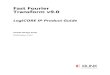 Fast Fourier Transform v9.0 LogiCORE IP Product Guide (PG109)
