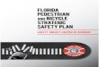 FLORIDA PEDESTRIAN AND BICYCLE STRATEGIC SAFETY PLAN